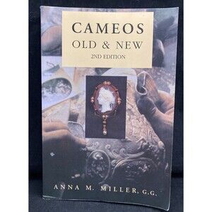 Cameos Old & New 2nd Edition‎ by Anna M. Miller, Paperback, 1998- Very Good